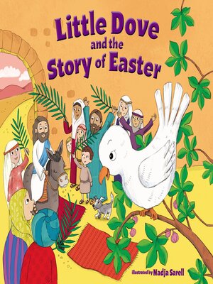 cover image of Little Dove and the Story of Easter